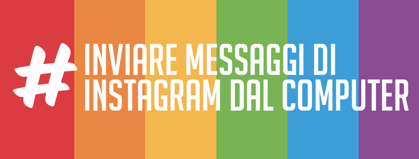 immagine di copertina con sfondo arcobaleno e scritta bianca instagram